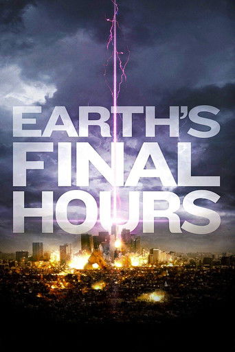 Watch Earth's Final Hours 2011 poster