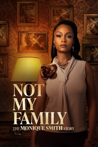 Watch Not My Family: The Monique Smith Story 2025 poster