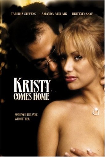 Watch Kristy Comes Home 2005 poster