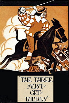 Watch The Three Must-Get-Theres 1922 poster