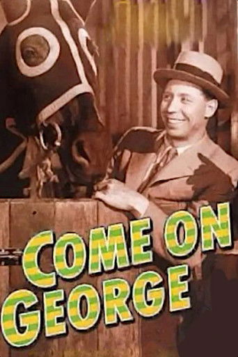 Watch Come on George! 1939 poster