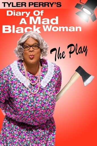 Watch Tyler Perry's Diary of a Mad Black Woman - The Play 2002 poster