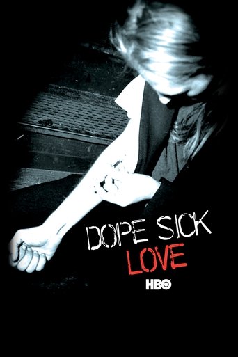 Watch Dope Sick Love 2005 poster