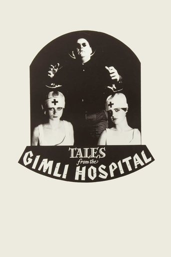 Watch Tales from the Gimli Hospital 1988 poster