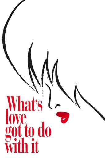 Watch What's Love Got to Do with It 1993 poster