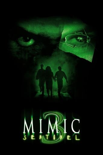 Watch Mimic: Sentinel 2003 poster