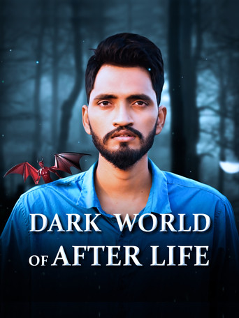 Watch Dark World of After Life 2020 poster