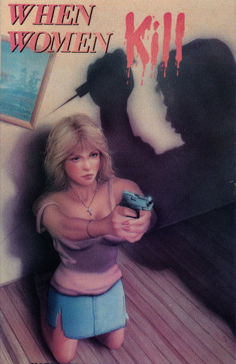 Watch When Women Kill 1983 poster
