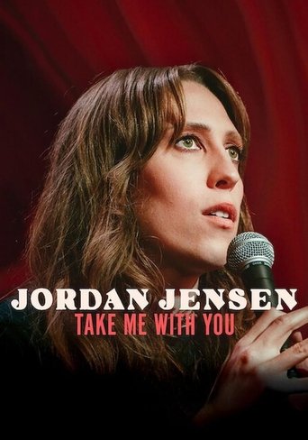 Watch Jordan Jensen: Take Me With You 2025 poster