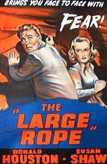 Watch The Large Rope 1953 poster