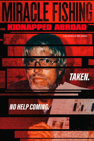 Watch Miracle Fishing: Kidnapped Abroad 2020 poster