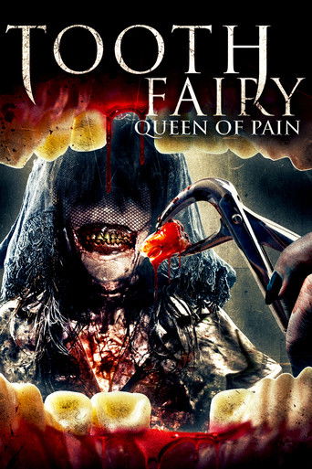 Watch Tooth Fairy: Queen of Pain 2022 poster