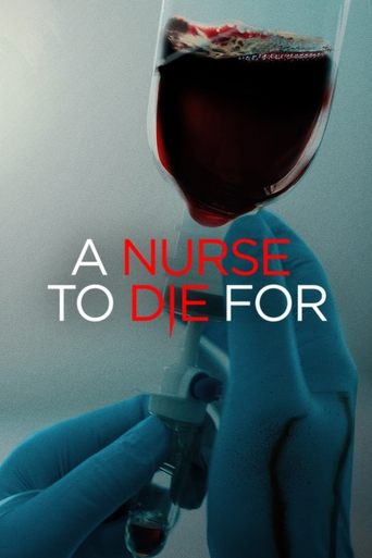 Watch A Nurse to Die For 2023 poster