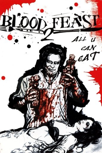 Watch Blood Feast 2: All U Can Eat 2002 poster