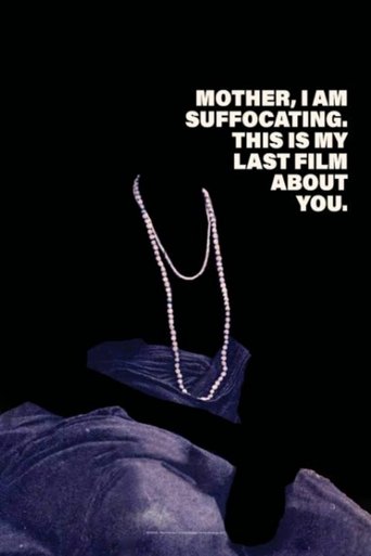 Watch Mother, I Am Suffocating. This Is My Last Film About You. 2019 poster