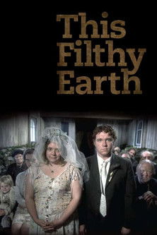 Watch This Filthy Earth 2001 poster