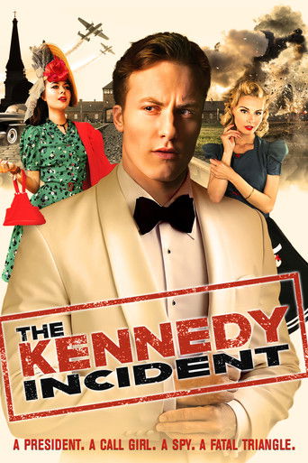 Watch The Kennedy Incident 2021 poster