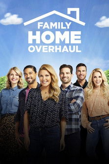 Family Home Overhaul 2020