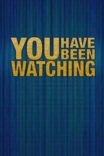 You Have Been Watching 2009