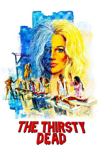Watch The Thirsty Dead 1974 poster