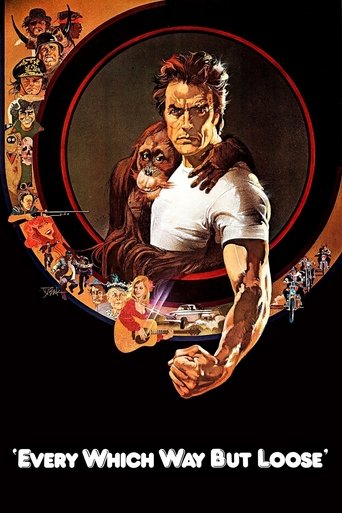 Watch Every Which Way but Loose 1978 poster