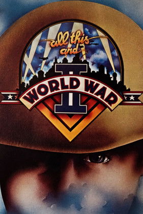 Watch All This and World War II 1976 poster