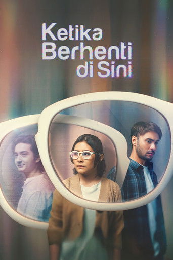 Watch Ketika Berhenti di Sini 2023 poster