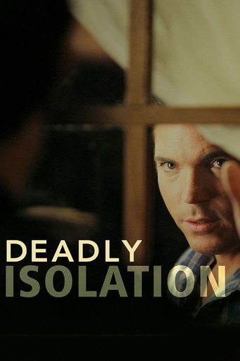 Watch Deadly Isolation 2005 poster