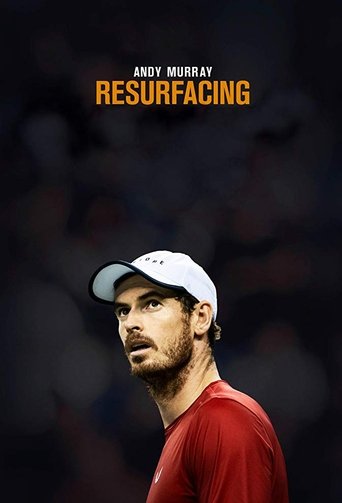 Watch Andy Murray: Resurfacing 2019 poster