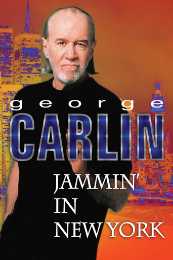 Watch George Carlin: Jammin' in New York 1992 poster