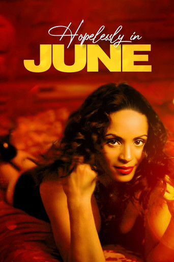 Watch Hopelessly in June 2011 poster