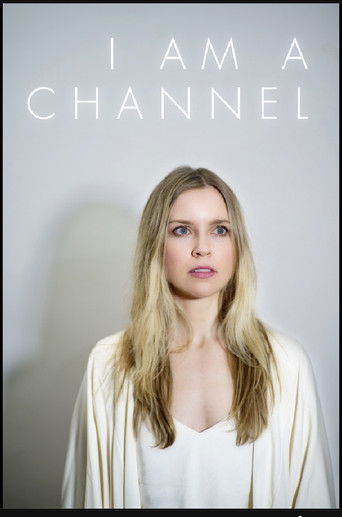 Watch I Am A Channel 2024 poster