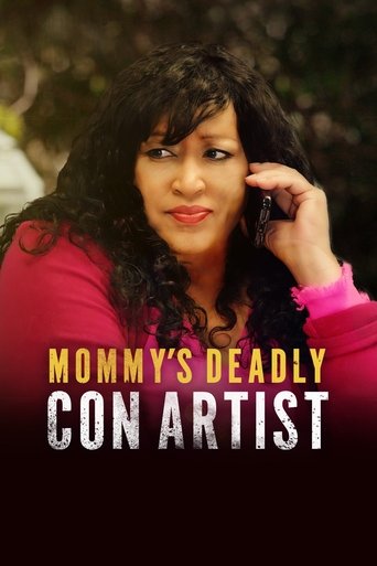 Watch Mommy's Deadly Con Artist 2021 poster