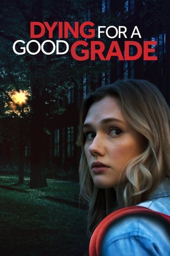 Watch Dying for a Good Grade 2021 poster