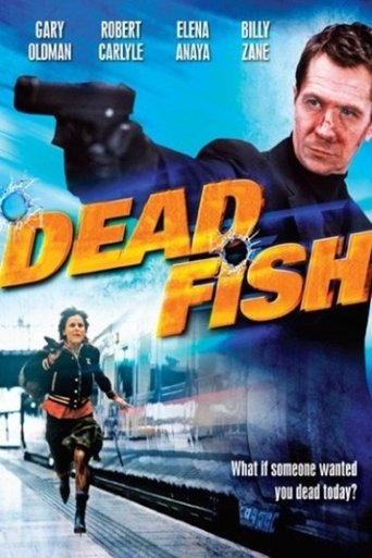 Watch Dead Fish 2005 poster