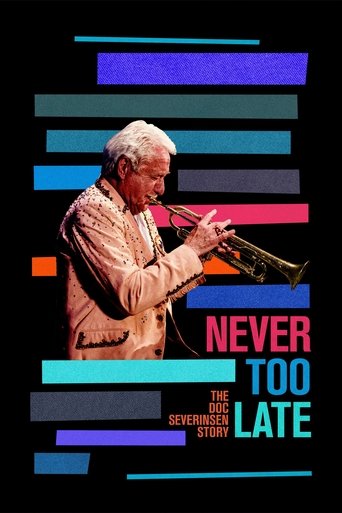 Watch Never Too Late: The Doc Severinsen Story 2020 poster