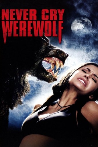 Watch Never Cry Werewolf 2008 poster