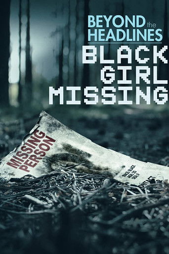 Watch Beyond the Headlines: Black Girl Missing 2023 poster