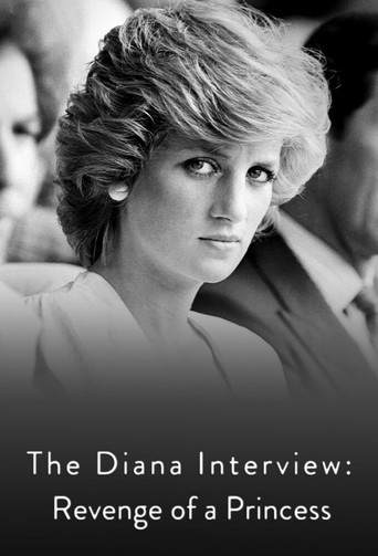 Watch The Diana Interview: Revenge of a Princess 2020 poster