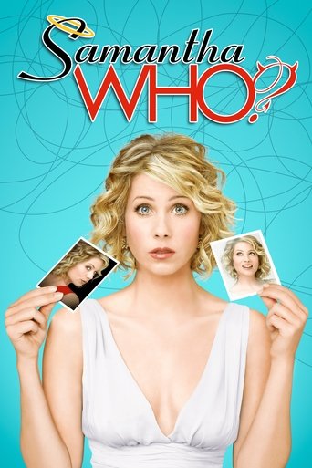 Watch Samantha Who? 2007 poster
