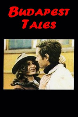 Watch Budapest Tales 1977 poster