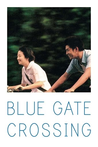 Watch Blue Gate Crossing 2002 poster