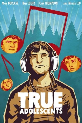 Watch True Adolescents 2009 poster