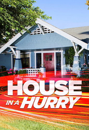 Watch House in a Hurry 2020 poster