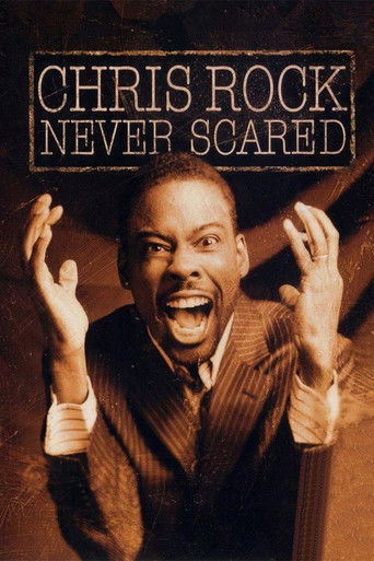 Watch Chris Rock: Never Scared 2004 poster
