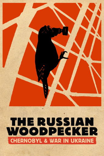 Watch The Russian Woodpecker 2015 poster