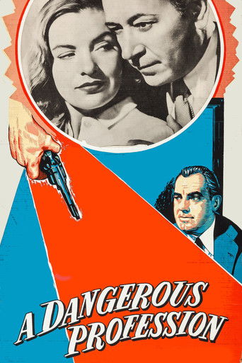 Watch A Dangerous Profession 1949 poster