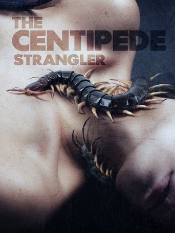 Watch The Centipede Strangler 2025 poster