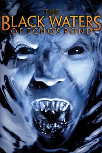 Watch The Black Waters of Echo's Pond 2010 poster
