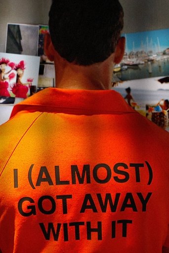 Watch I (Almost) Got Away With It 2010 poster